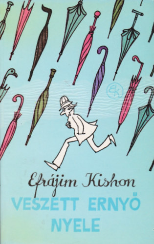 Efrjim Kishon - Veszett erny nyele (Kajn Tibor illusztrciival)