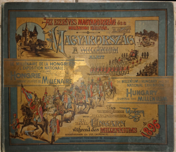 Az ezer�ves Magyarorsz�g �s a milleniumi ki�ll�t�s II. k�tet