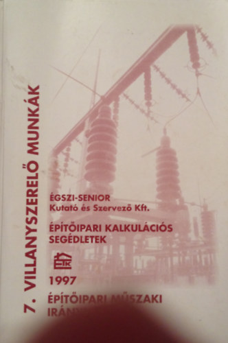 ptipari mszaki irnynormk 7. Villanyszerel munkk