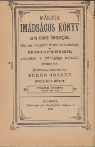 Schön József - Mákzór imádságos könyv az év minden ünnepnapjára 8. kötet