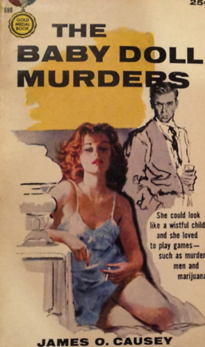 James O. Causey - The Baby Doll Murders