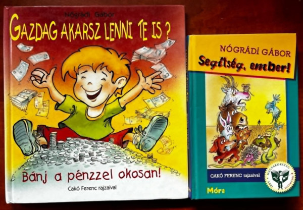 N�gr�di G�bor - 2db N�gr�di G�bor :Gazdag akarsz lenni,Seg�ts�g ember