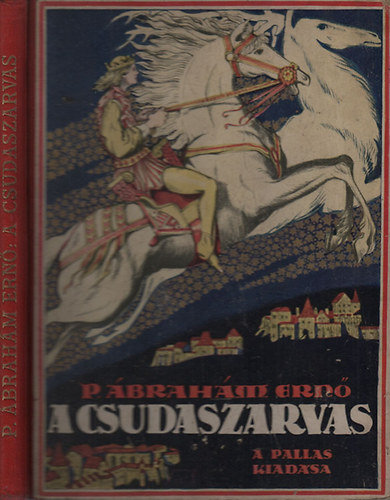 P. brahm Ern - A csudaszarvas (Jaschik lmos kpeivel)