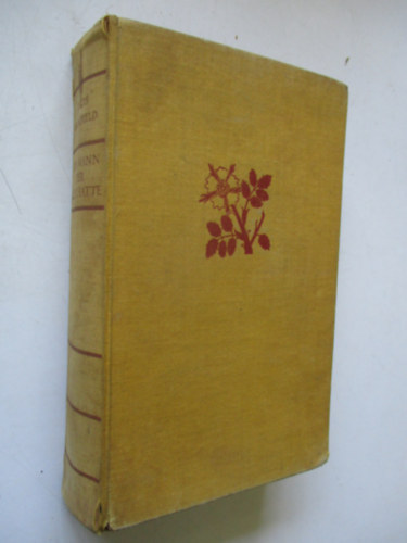 Louis Bromfield - Der mann der alles hatte