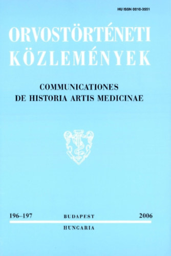 Orvost�rt�neti k�zlem�nyek 196-197, 2006