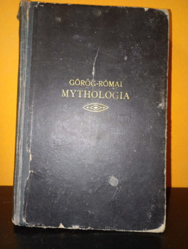Trencsényi-Waldapfel Imre - Görög-római mythologia - A klasszikus ókor istenei és hősmondái (második, bővített kiadás 1936)