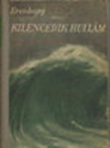 Ilja Erenburg - Kilencedik hull�m