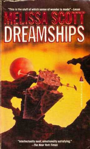 Melissa Scott - Dreamships