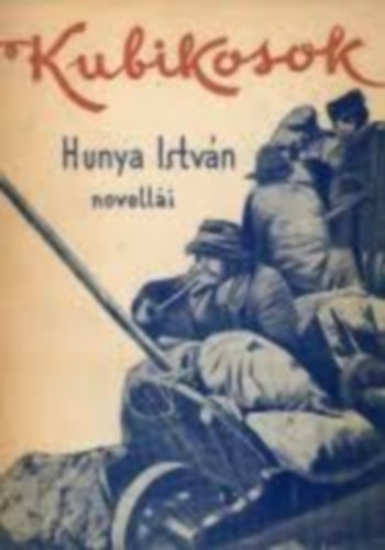 Hunya Istvn - Kubikosok