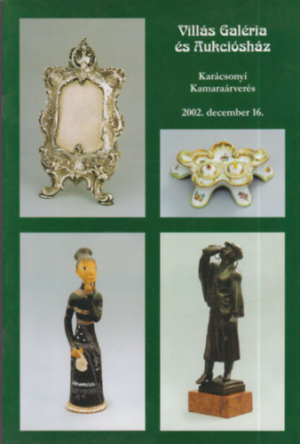 Vills Galria s Aukcishz: Karcsonyi Kamararvers (2002. december 16.)