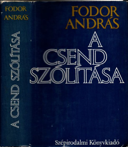 Fodor András - A csend szólítása (dedikált)