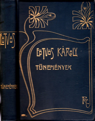 E�tv�s K�roly - T�nem�nyek (E�tv�s K�roly munk�i sorozat XV.)