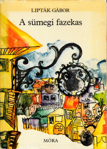 Lipták Gábor - A sümegi fazekas