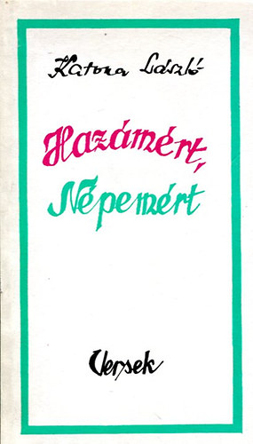 Katona L�szl� - Haz�m�rt, N�pem�rt