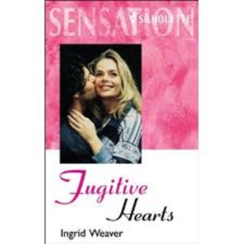 Ingrid Weaver - Jugitive Hearts