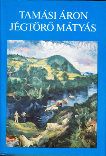 Tam�si �ron - J�gt�r� M�ty�s - Ragyog egy csillag