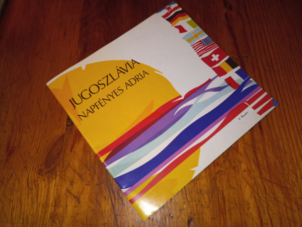 Ismeretlen Szerz� - Jugoszl�via Napf�nyes Adria