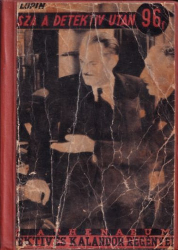 Galopin - Hajsza a detektív után (Az Athenaeum detektív és kalandor regénye)- I. kiadás