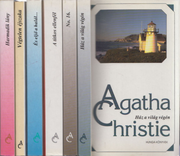 Agatha Christie - 6 db Agatha Christie reg�ny: H�z a vil�g v�g�n + No. 16. + A titkos ellenf�l + �s elj� a hal�l... + V�gtelen �jszaka + Harmadik l�ny