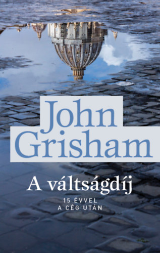 John Grisham - A v�lts�gd�j
