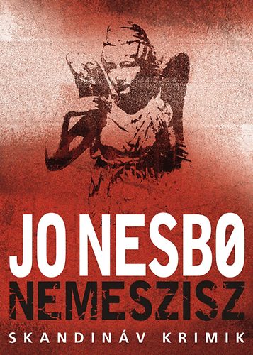 Jo Nesbo - Nemeszisz