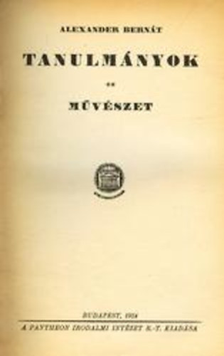 Alexander Bernát - Tanulmányok-Művészet