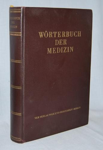 Maxim Zetkin - Herbert Schaldach - Wrterbuch der Medizin