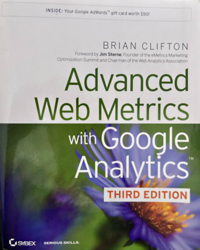 Advanced Web Metrics with Google Analytics