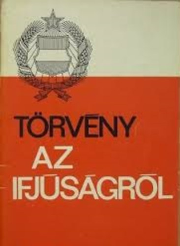 T�rv�ny az ifj�s�gr�l.