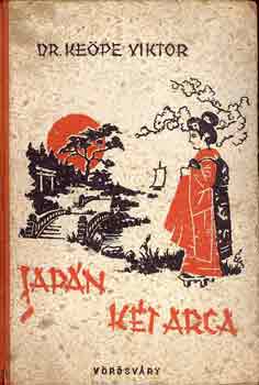 Dr. Keöpe Viktor - Japán két arca