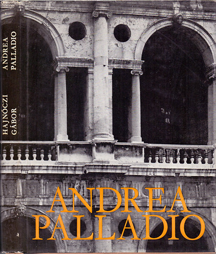 Hajnczi Gbor - Andrea Palladio