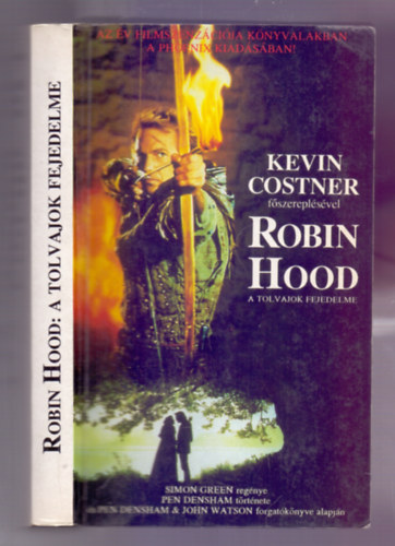 Simon Green - Robin Hood, a Tolvajok Fejedelme (Robin Hood: Prince of Thieves)