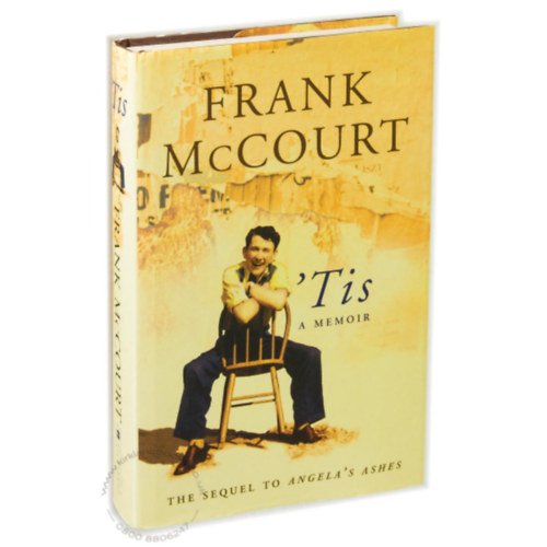 Frank McCourt - 'Tis - A Memoir