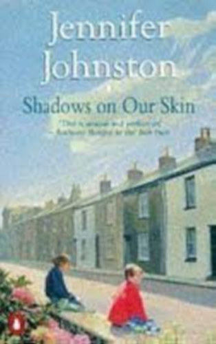 Jennifer Johnston - Shadows on Our Skin