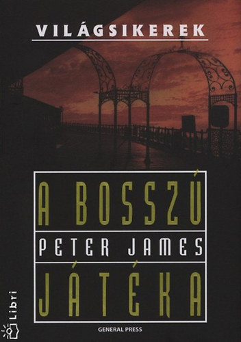Peter James - A bossz jtka