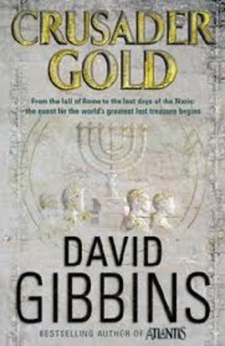 David Gibbins - Crusader Gold