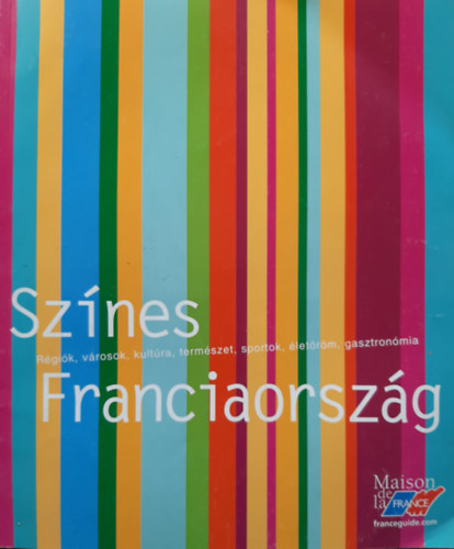 Sz�nes Franciaorsz�g