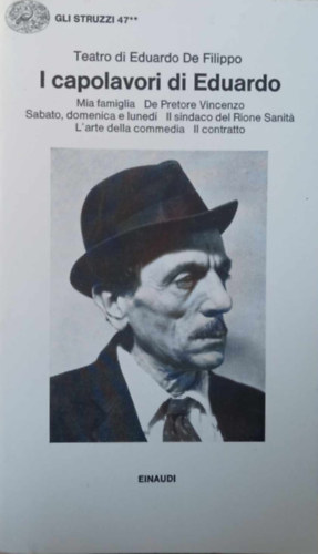 Eduardo De Filippo - I capolavori di Eduardo