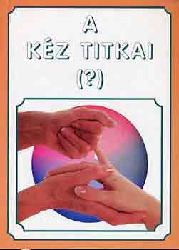 A kéz titkai (?)