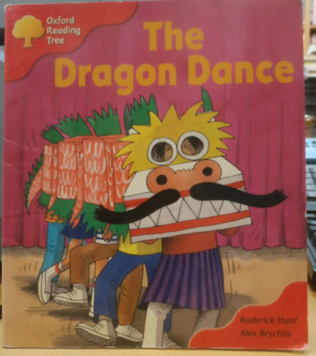 Roderick Hunt & Alex Brychta - The Dragon Dance (Oxford Reading Tree)
