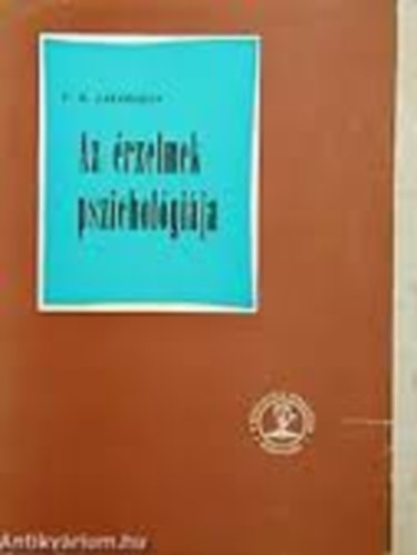 P.M. Jakobszon - Az érzelmek pszichológiája