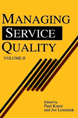 Jos Lemmink Paul Kunst - Managing Service Quality Vol.# II (Paul Chapman Publishing)