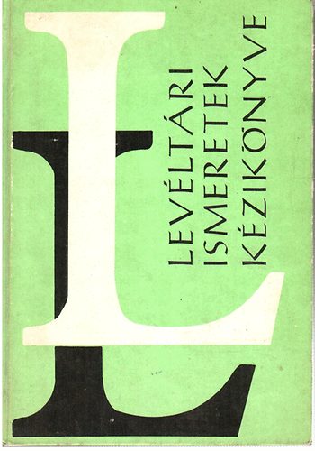 Lev�lt�ri ismeretek k�zik�nyve