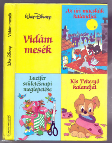 Walt Disney - Vidm mesk - Walt Disney (Az ri macskk kalandjai - Lucifer szletsnapi meglepetse - Kis Tekerg kalandjai)