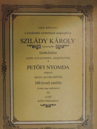 szerk: Tóth Sándor Bagi Béla - Szilády Károly emlékkönyv