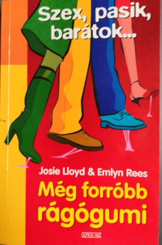 Josie-Rees, Emlyn Lloyd - M�g forr�bb r�g�gumi (Jack & Amy 2.)