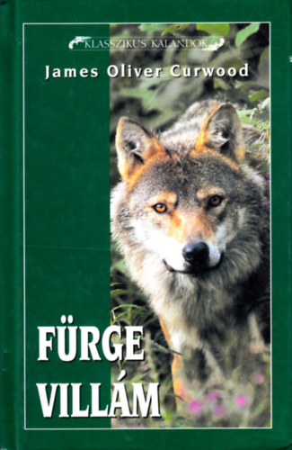 James Oliver Corwood - Frge villm