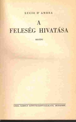 L. D' Ambra - A felesg hivatsa