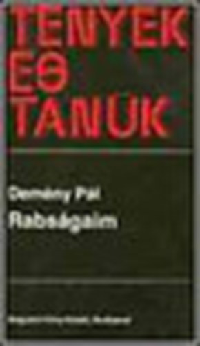 Dem�ny P�l - Rabs�gaim II.