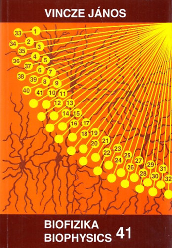 Vincze Jnos - Biofizika 41